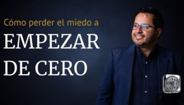 Cómo perder el miedo a empezar de cero img