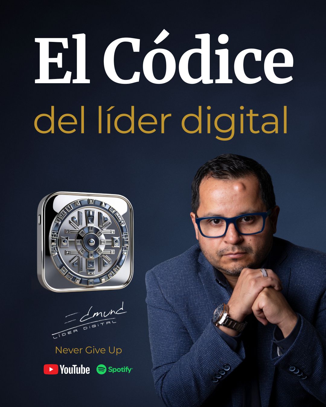 El Códice del Líder Digital Podcast Youtube y Spotify Portada