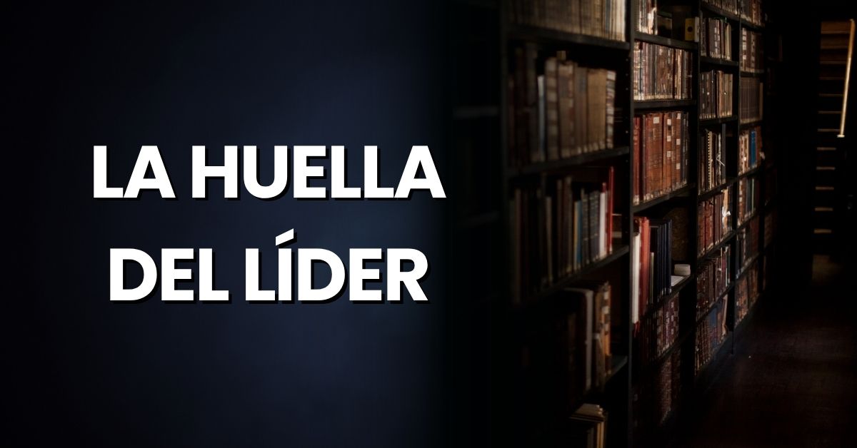La huella del lider legado digital Edmund Mejia
